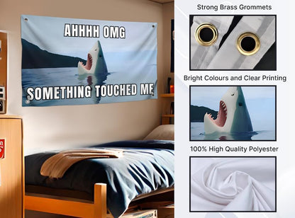 3x5 Feet Big Shark Flag with Funny Quote ''Ahhhh Omg Something Touched Me'' with Four Brass Grommets - Single Sided Banners with Waters Fish - Polyester Durable Wall Flags for Decorate Man Cave Frat
