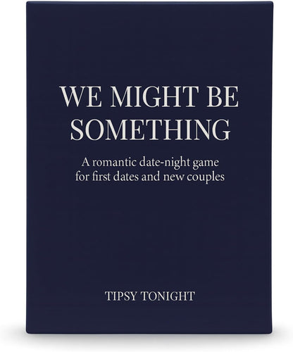 We Might Be Something | Romantic Date-Night Card Game for First Dates and New Couples | Conversation and Chemistry Deck for Early Dating | Great Gift for New Daters