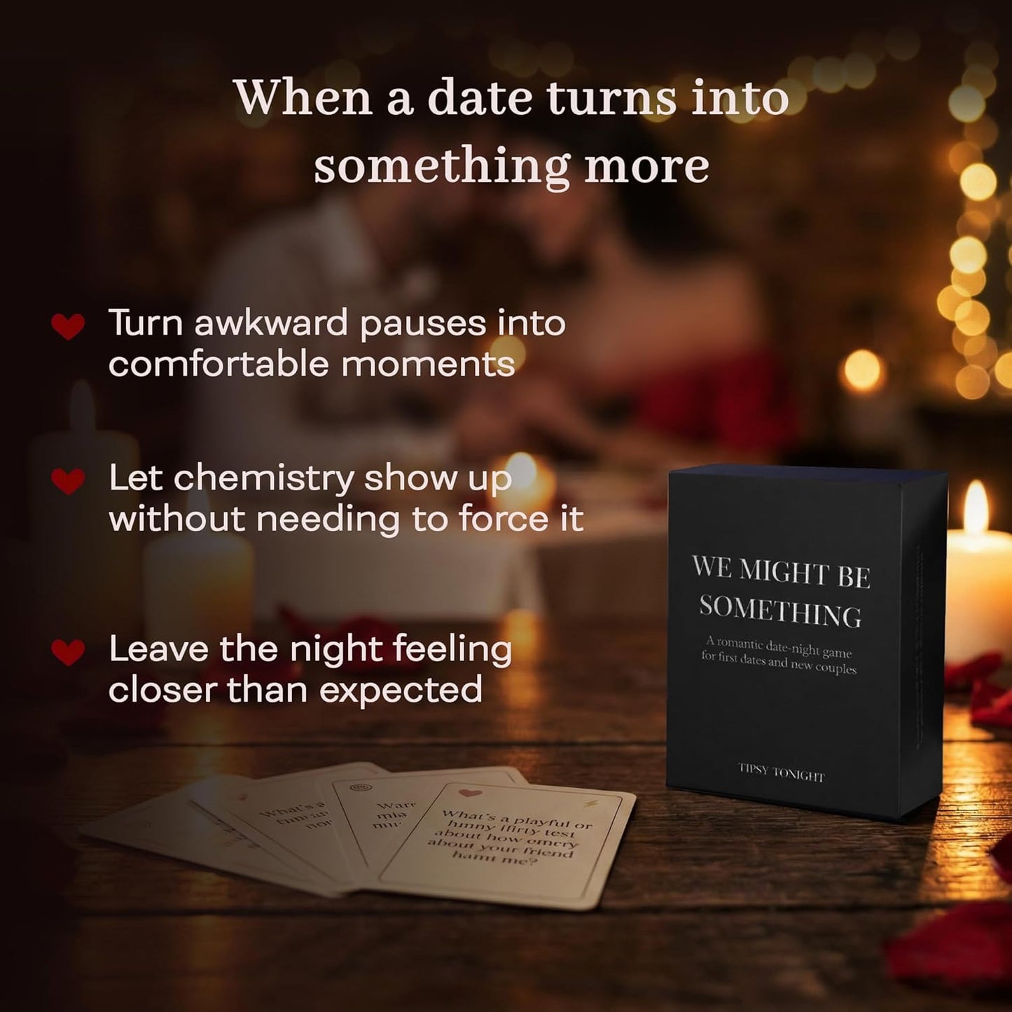 We Might Be Something | Romantic Date-Night Card Game for First Dates and New Couples | Conversation and Chemistry Deck for Early Dating | Great Gift for New Daters